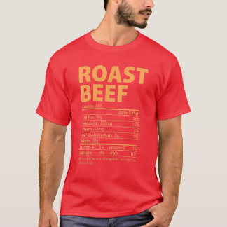 Roast Beef Costume Funny Thanksgiving Food Nutriti T-shirt