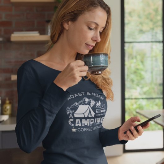 Roast & Roam-A Camping Koffie Affair Design T-shirt