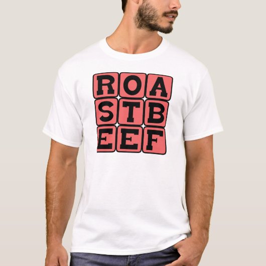 Roast rundvlees, broodvlees t-shirt (Voorkant)