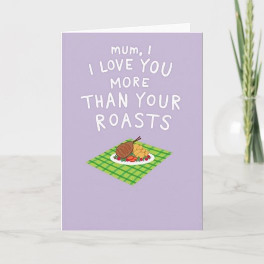 Roasted Dinner Mothers Day Card Kaart (Voorkant)
