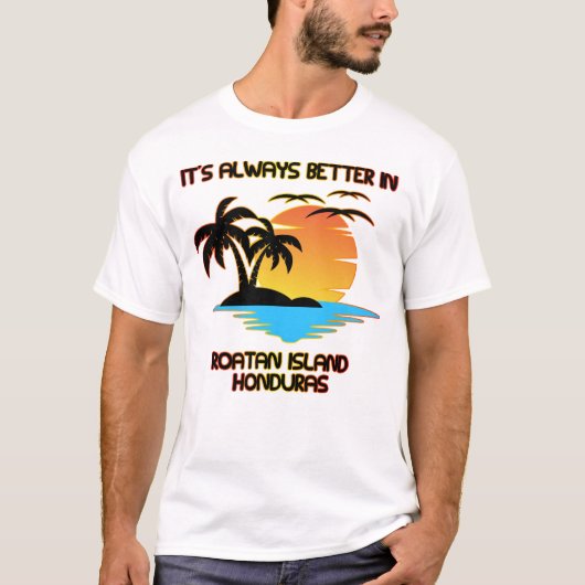Roatan Island Caribbean Tropical Beach Honduras T- T-shirt (Voorkant)