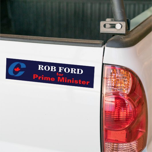Rob Ford voor eerste minister Bumpersticker (Op Truck)