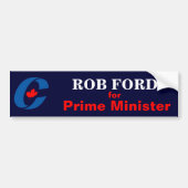 Rob Ford voor eerste minister Bumpersticker (Voorkant)