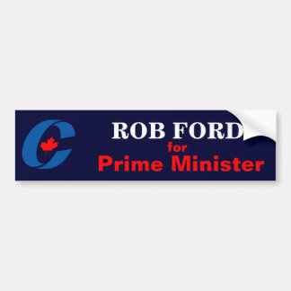 Rob Ford voor eerste minister Bumpersticker