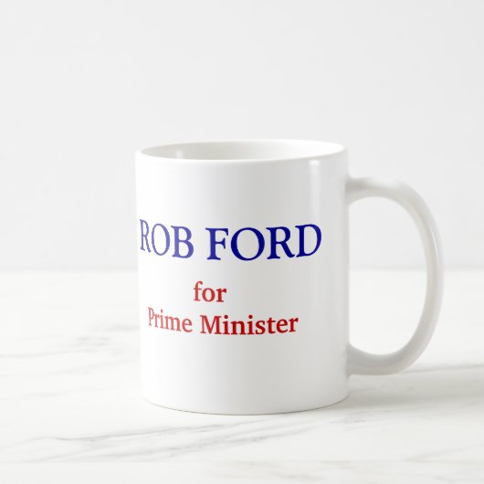Rob Ford voor eerste minister Koffiemok (Rechts)