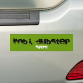 Rob I.  Dubstap Bumpersticker (Op auto)