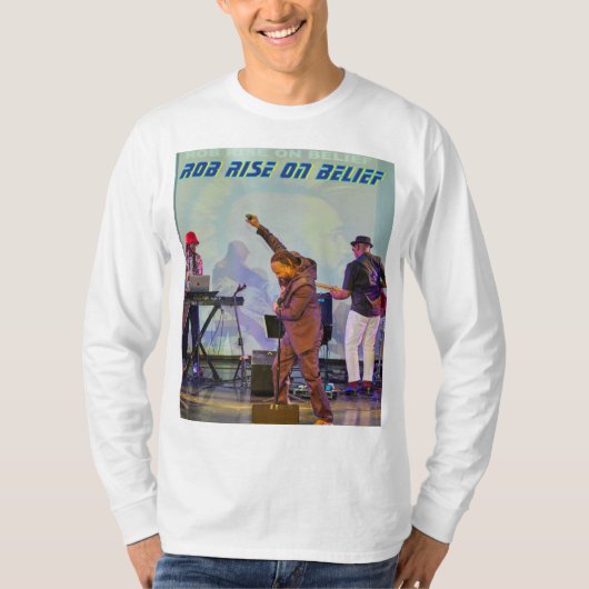 ROB RIse On Belief - Rise T_shirt T-shirt (Voorkant)