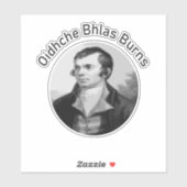 Robbie Burns - Oidhche Bhlas Burns Gaelic In Grey Sticker (Vel)