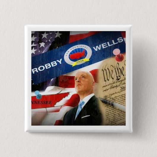 Robby Wells voor President 2016 Vierkante Button 5,1 Cm (Voorkant)