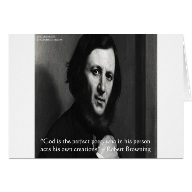 Robert Browning God Perfect Poet Quote (Voorkant Horizontaal)