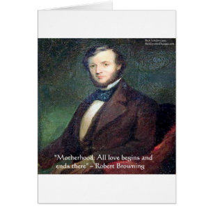 Robert Browning Moederdag Citaat