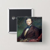 Robert Browning Moederdag Citaat Vierkante Button 5,1 Cm (Voorkant /achterkant)
