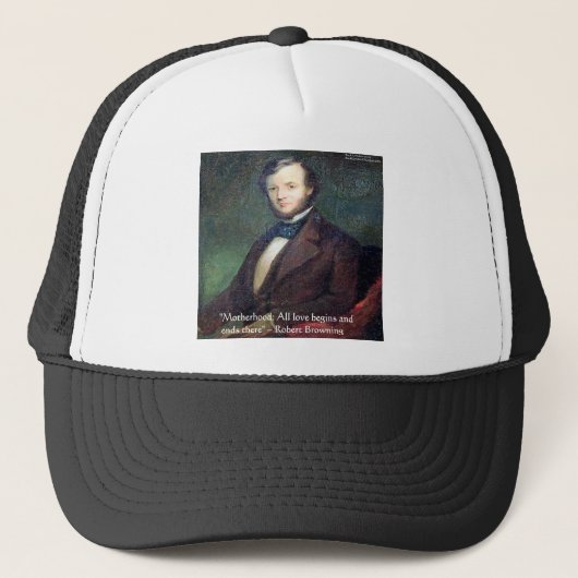 Robert Browning Motherhood Quote Trucker Pet (Voorkant)