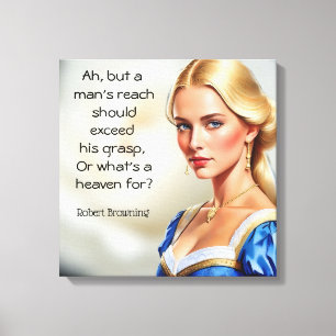 Robert Browning, of waar een hemel voor is Canvas Afdruk