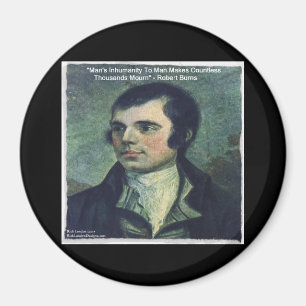 Robert Burns "Man's Onmenselijkheid" Citaat Cadeau Magneet