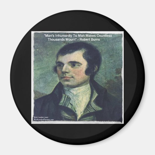 Robert Burns "Man's Onmenselijkheid" Citaat Cadeau Magneet (Voorkant)