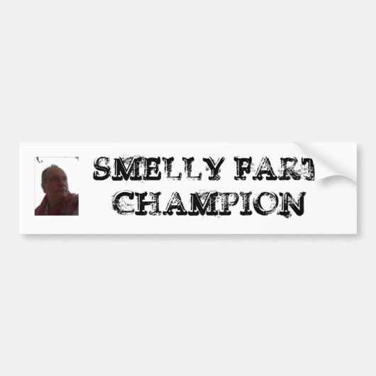 ROBERT_DES_white, SMELLY FART CHAMPION Bumpersticker (Voorkant)