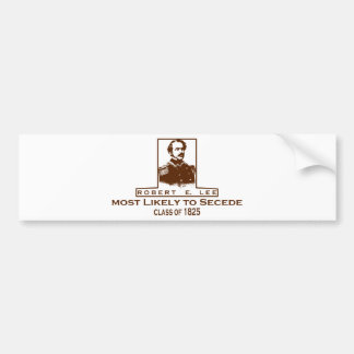 Robert E. Lee- Waarschijnlijk Secede. Bumpersticker