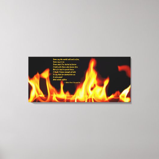 Robert Frost Fire en Ice Wrapped Canvas Print (Voorkant)