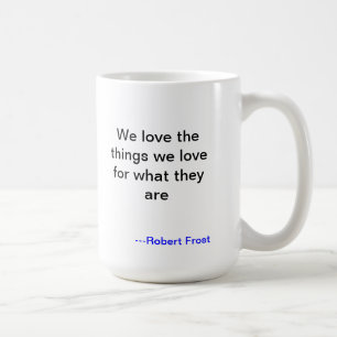 Robert Frost Love Mok