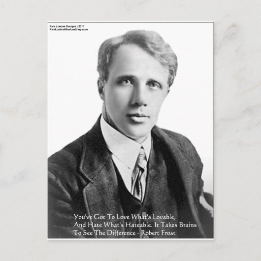 Robert Frost Loveble/Hateable Quote Gifts & Kaarte Briefkaart (Voorkant)