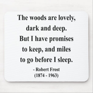 Robert Frost Quote 2a Muismat