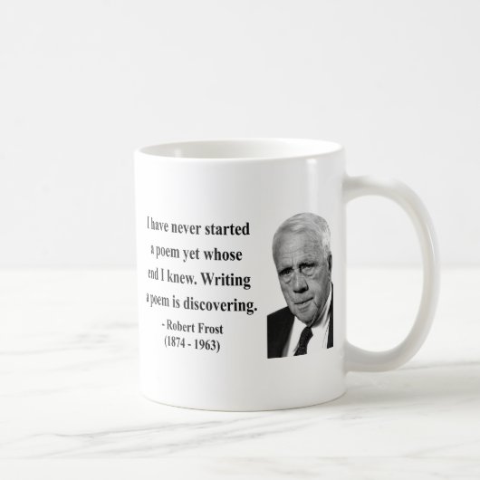 Robert Frost Quote 3b Koffiemok (Rechts)