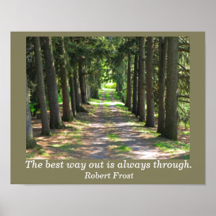 Robert Frost quote - kunstdruk Poster