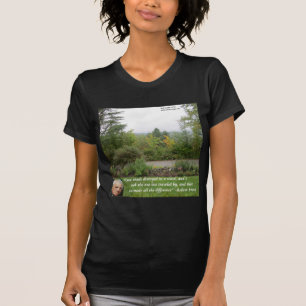 Robert Frost Wijsheid Quote "Weg minder bereisd" T-shirt