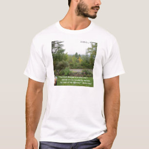 Robert Frost Wijsheid Quote "Weg Minder Bereisd" T-shirt