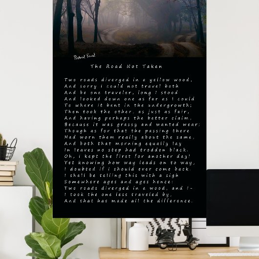 ROBERT FROST'S POEM: DE WEG NIET GENOMEN POSTER (Thuiskantoor)