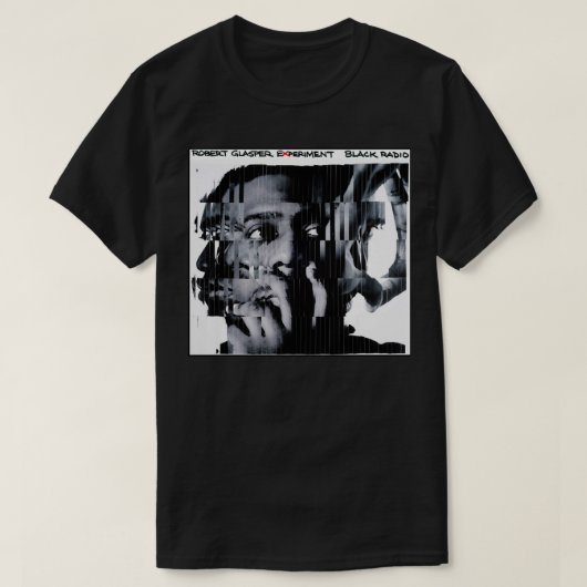 Robert Glasper Experiment - Black Radio Classic T- T-shirt (Design voorkant)