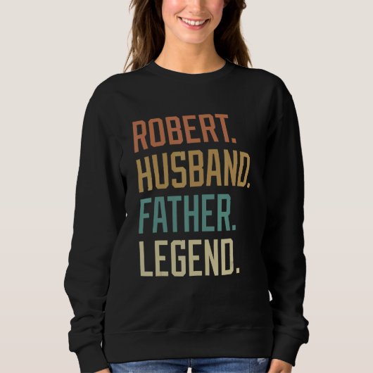 Robert Husband Father Legend Vaderdag Retro Trui (Voorkant)