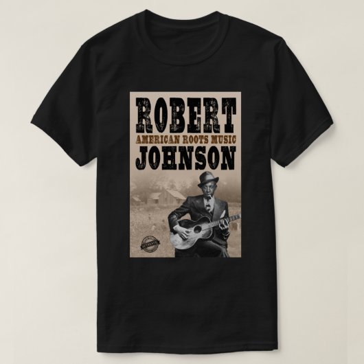 Robert Johnson - American Roots T-shirt (Design voorkant)