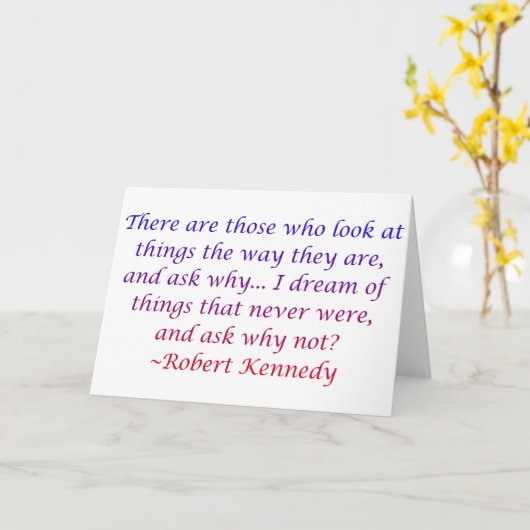 Robert Kennedy Quote Kaart (Gele Bloem)