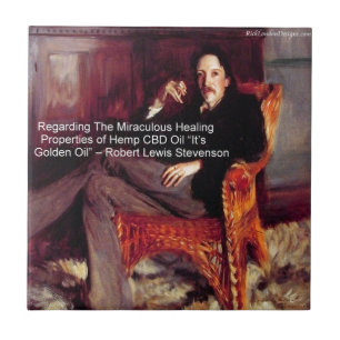 Robert Louis Stevenson & Citaat CBD is Gouden Olie Tegeltje