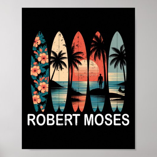 Robert Moses Surfboard Surfen Retro _1 Poster (Voorkant)