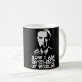 Robert Oppenheimer Quote Koffiemok (Voorkant rechts)