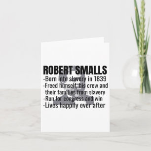 Robert Smalls Leven, Black History Month _1 Kaart