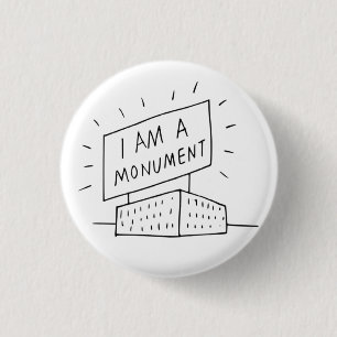 Robert Venturi Ik ben een monument-Button Ronde Button 3,2 Cm