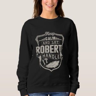 Robert voornaam Shirt Robert naam verjaardag