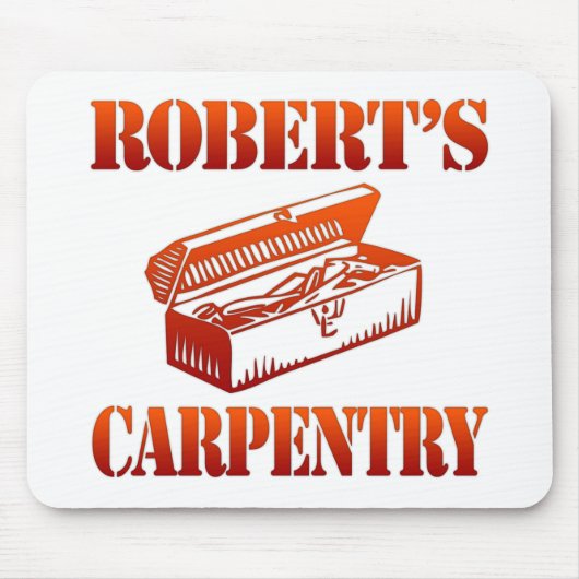 Robert's Carpentry Muismat (Voorkant)