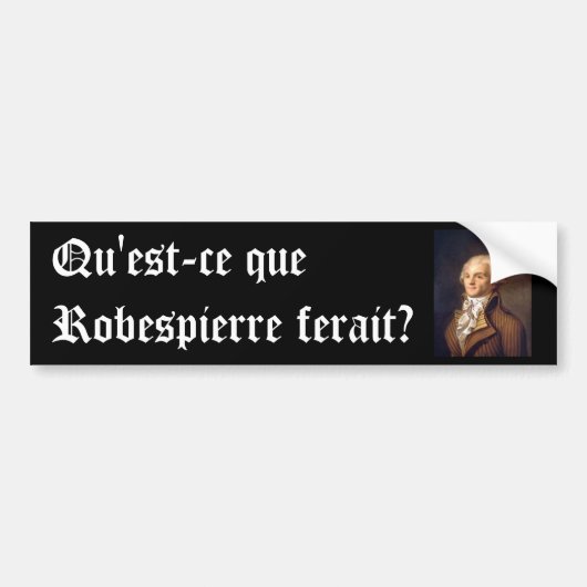 Robespierre (Franse titel) Bumpersticker (Voorkant)