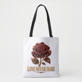 Robijn Kristal Roos – Liefde Vergaat Nooit Tote Bag
