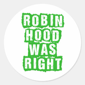 Robin Hood Party — RH had gelijk — wij zijn RH Ronde Sticker