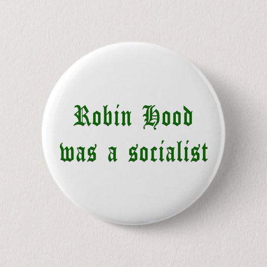 Robin Hood was een socialist Ronde Button 5,7 Cm (Voorkant)