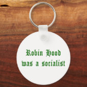 Robin Hood was een socialist Sleutelhanger (Voorkant)