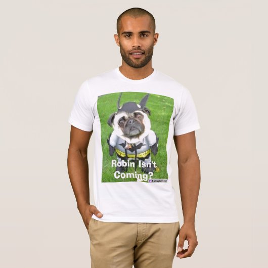 Robin komt niet? t-shirt (Voorkant volledig)