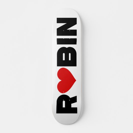 Robin Love Skateboard (Voorkant)