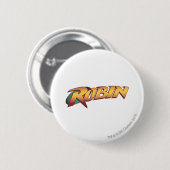 Robin Name Logo Ronde Button 5,7 Cm (Voorkant /achterkant)